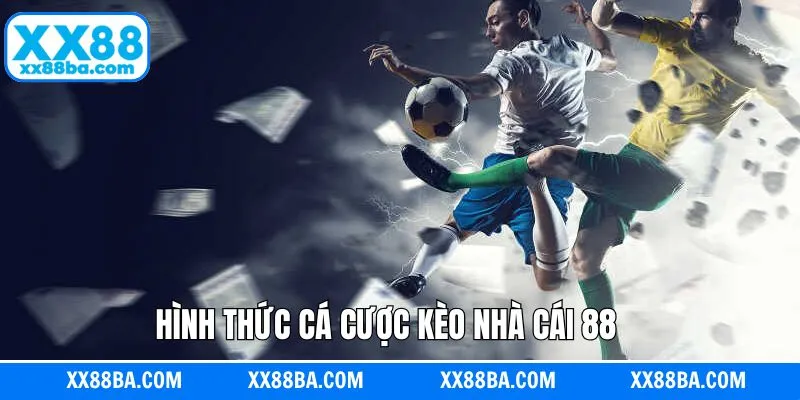 Kèo nhà cái 88 Tài/Xỉu – Lựa chọn linh hoạt cho mọi trận đấu Kèo nhà cái 88 Tài/Xỉu – Lựa chọn linh hoạt cho mọi trận đấu