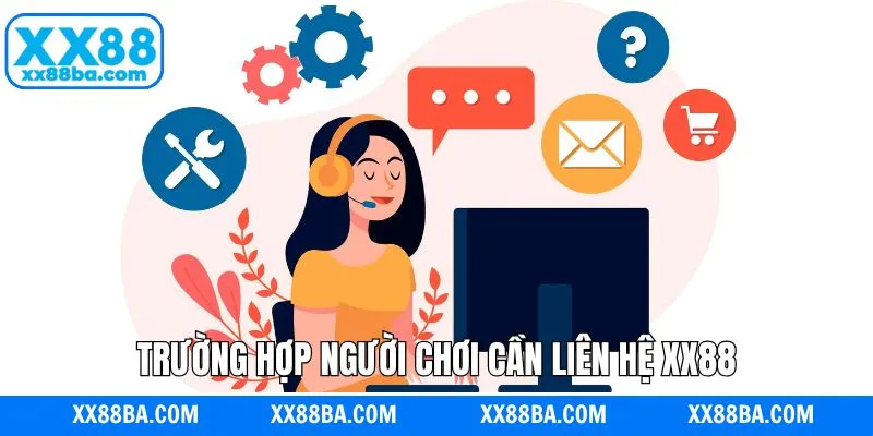 Trường hợp người chơi nên liên hệ với trang game